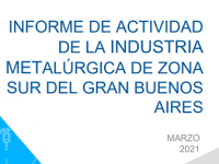Actividad metalúrgica de la Zona Sur Gba Marzo 2021